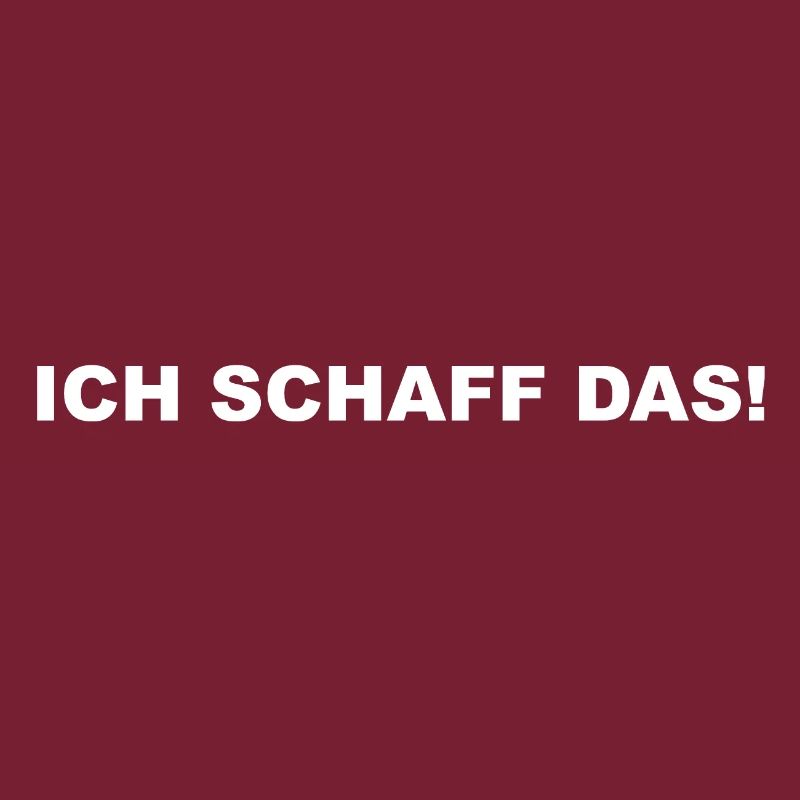 ich schaff das