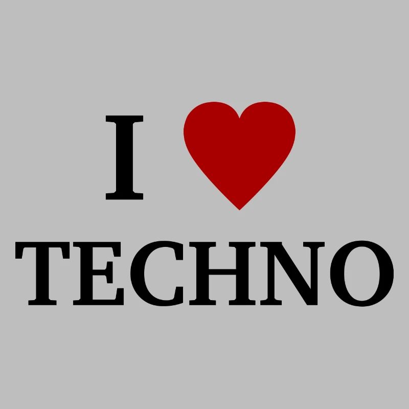I Love Techno - Ich liebe Technomusik
