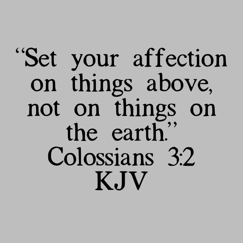 Kolosser 3:2 KJV