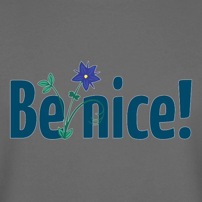 Be nice!