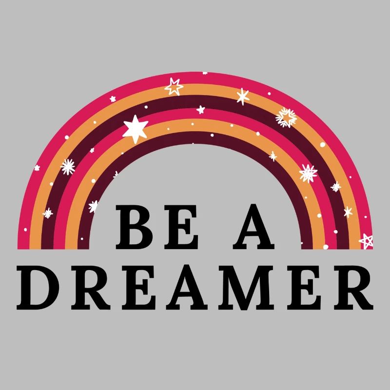 Sei ein Träumer