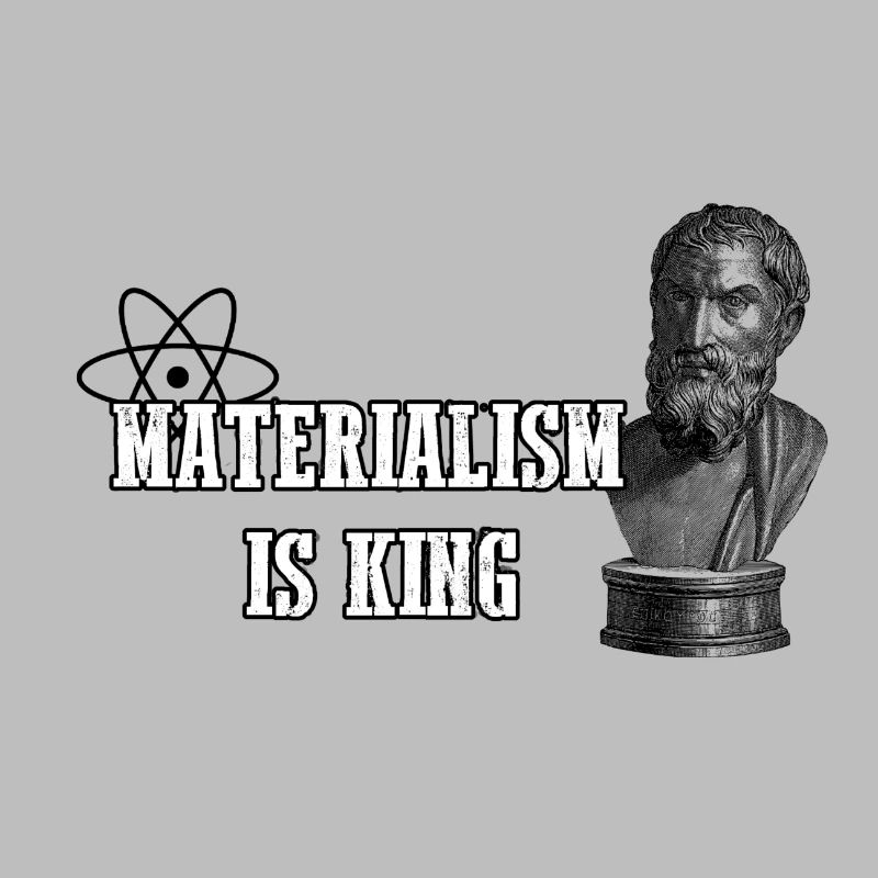 Materialism is King