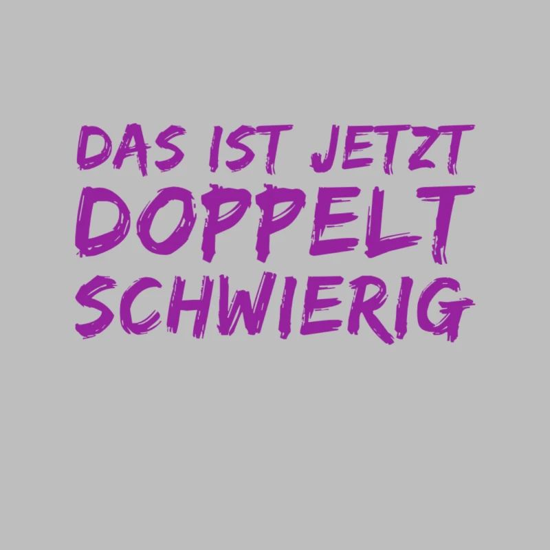 Ça va être doublement difficile