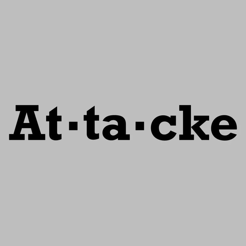 Attaquer