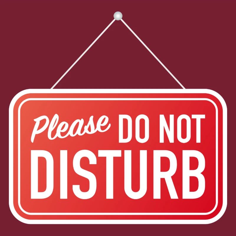 Please do not disturb