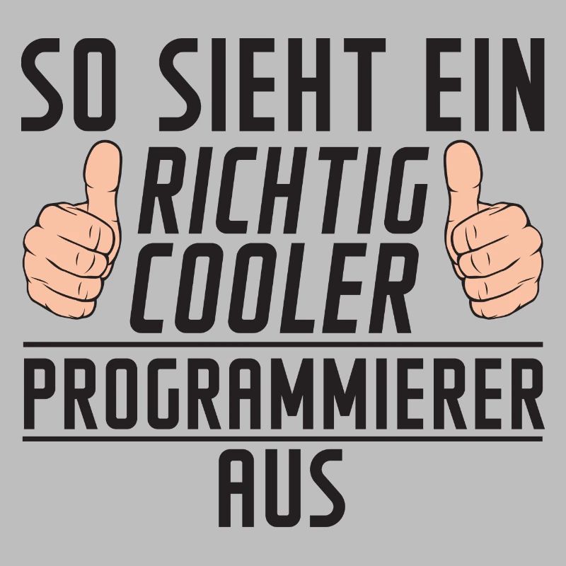 Programmierer | Software Entwickler | | Spruch
