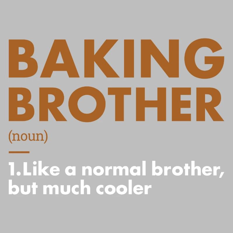 Baker Brother Definition Baking