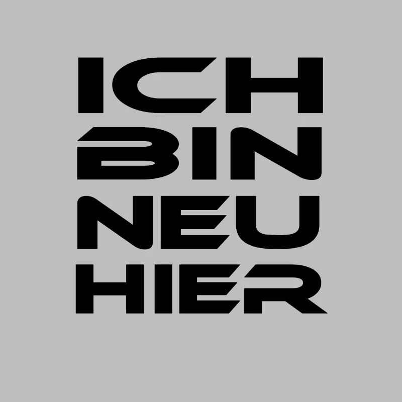 Ich bin neu hier!