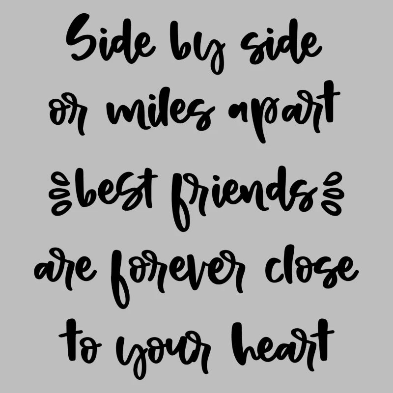 Seite an Seite oder Meilen voneinander entfernt beste Freunde