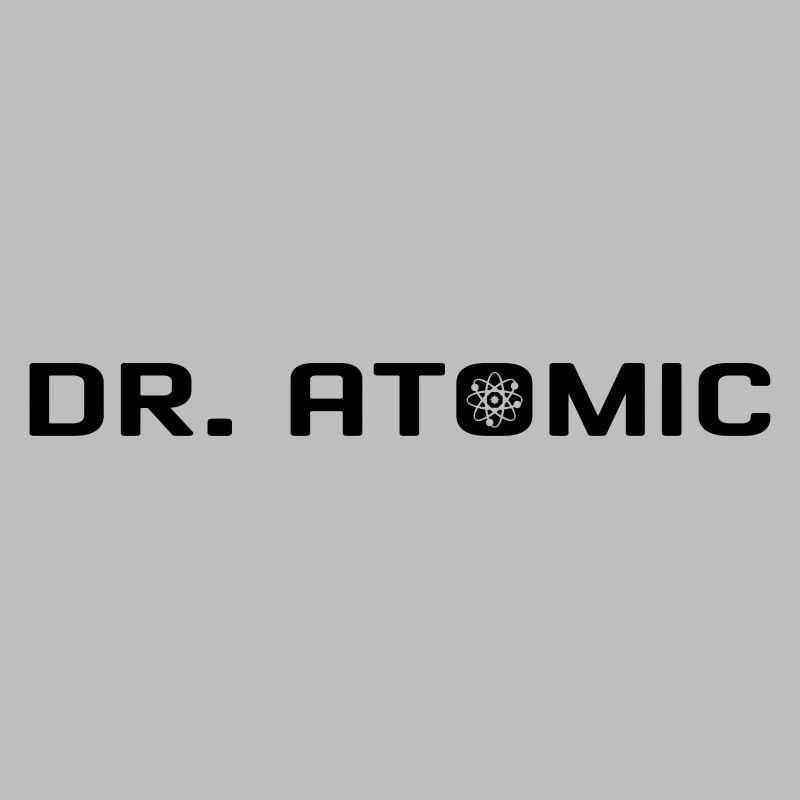 Dr. Atomic – Space Universum Atomkraft Doktor