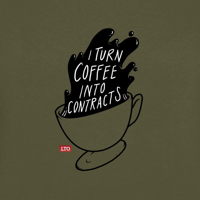I turn coffee into contracts