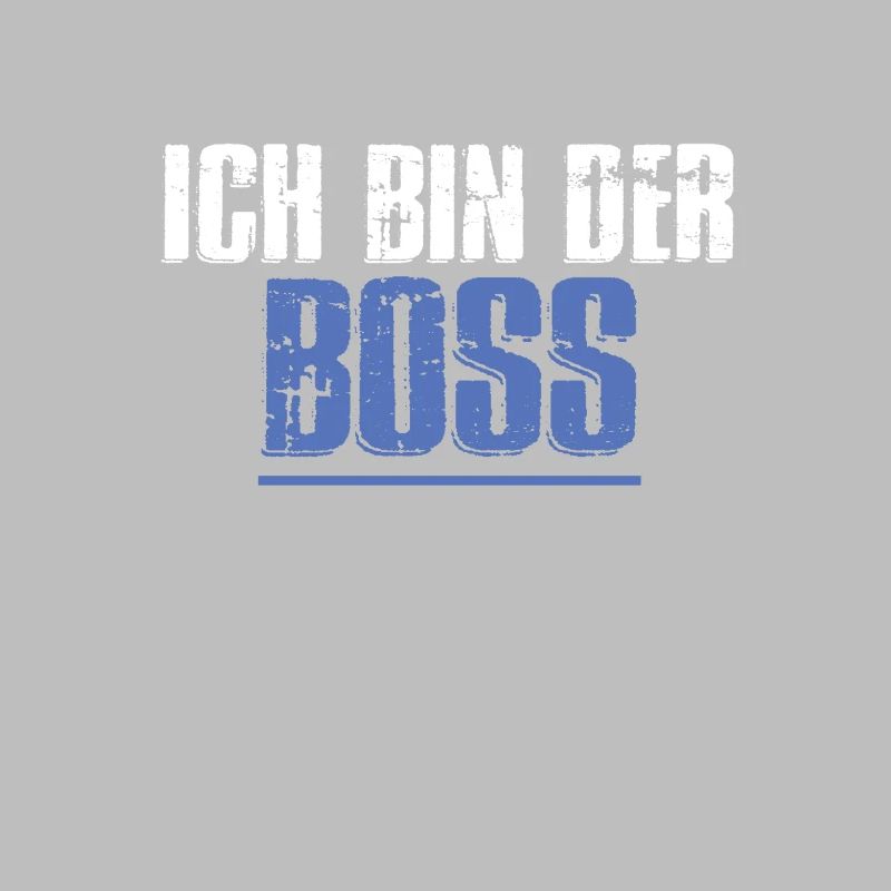 ich bin der Chef