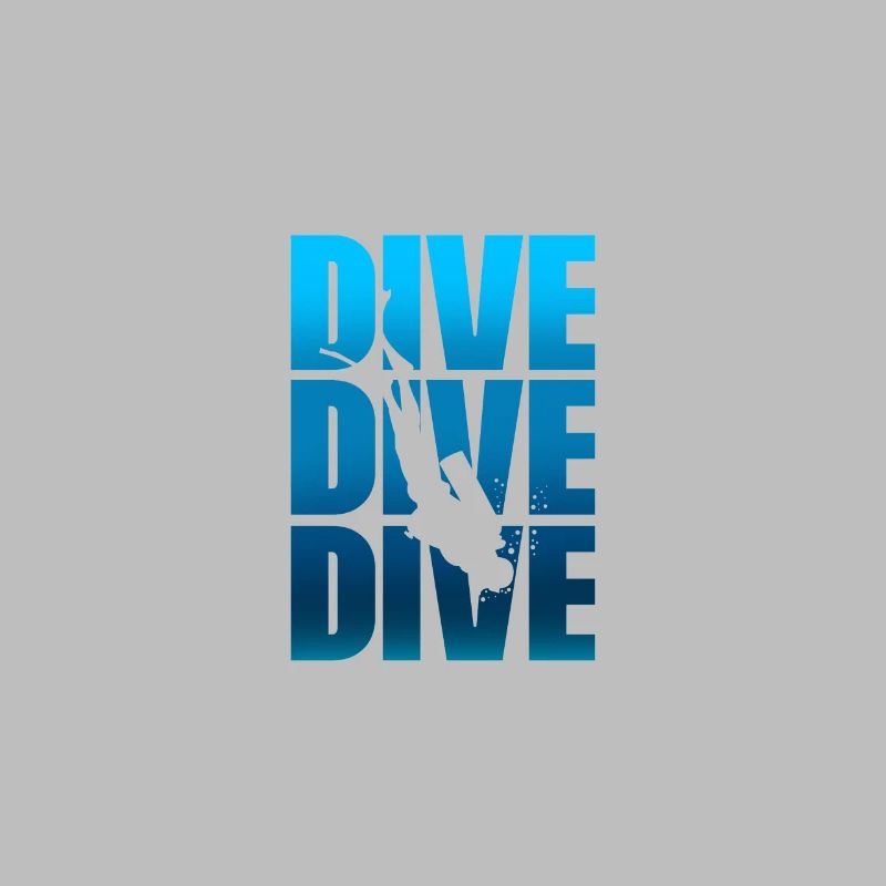 DIVE DIVE DIVE