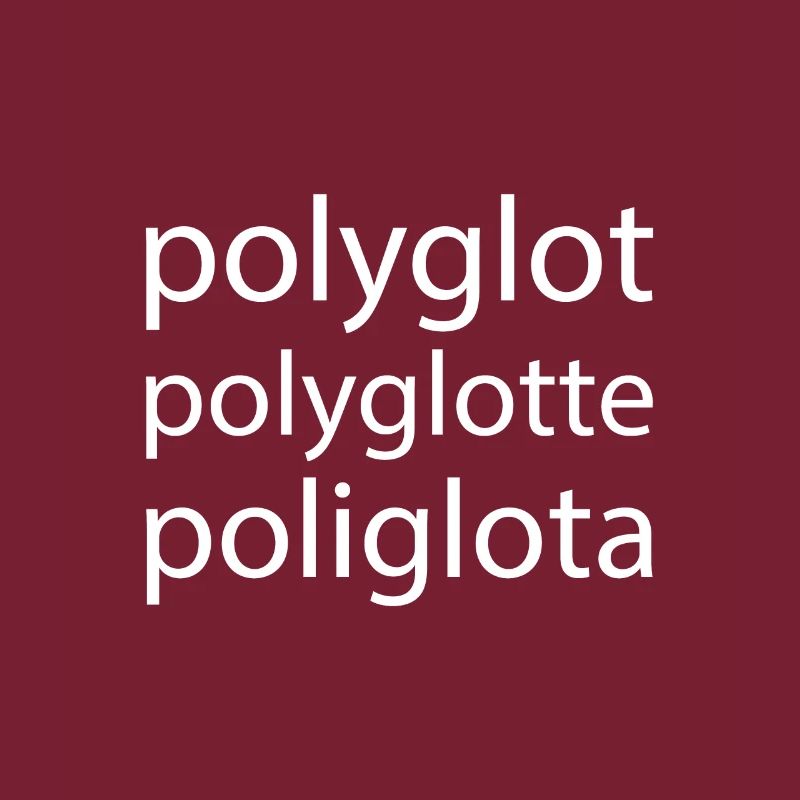 Polyglot Polyglotte Polyglota Multiple Languages