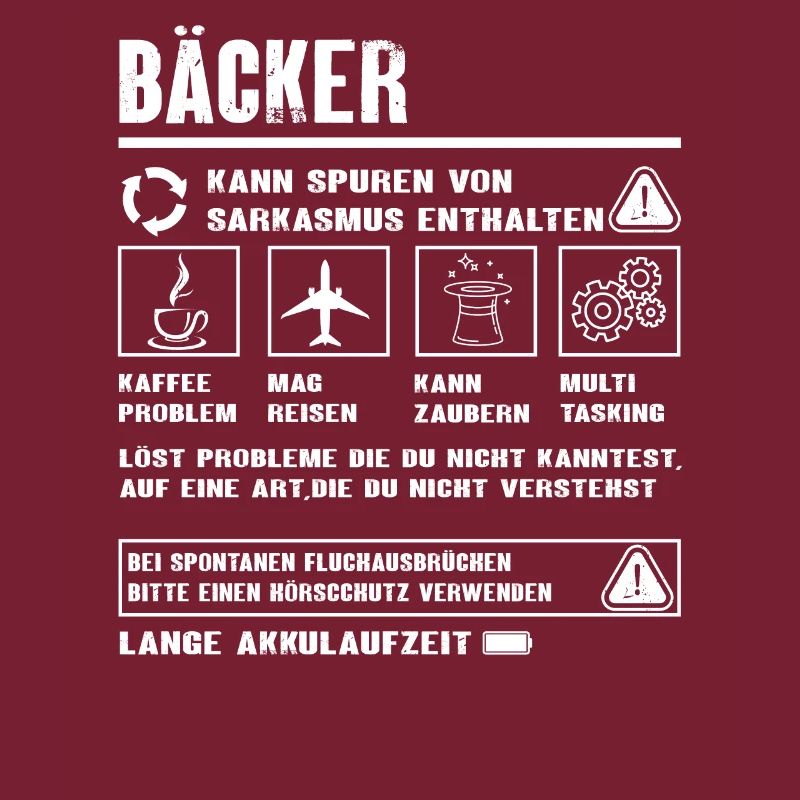 BÄCKER Spruch Beruf Sarkasmus Lustig Humor