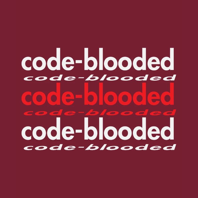 Code Blooded Programmer Coding Computer Science