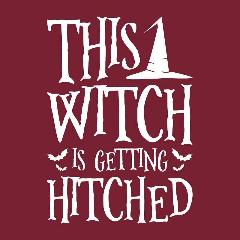 This Witch Is Getting Hitched Trick Or Treat Hallo