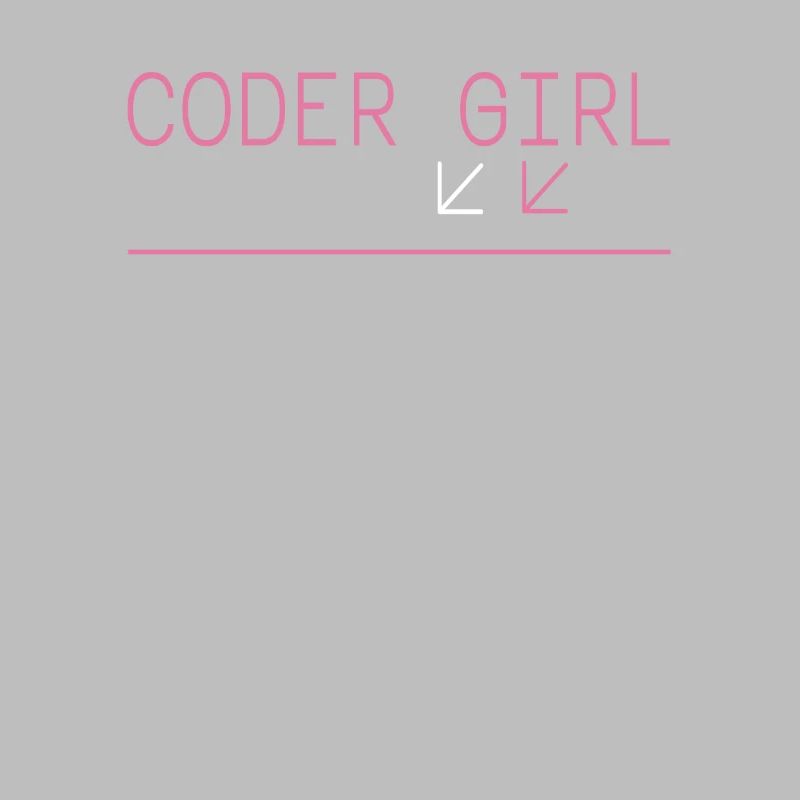 Coder Girl Programmer Funny Geek Coding