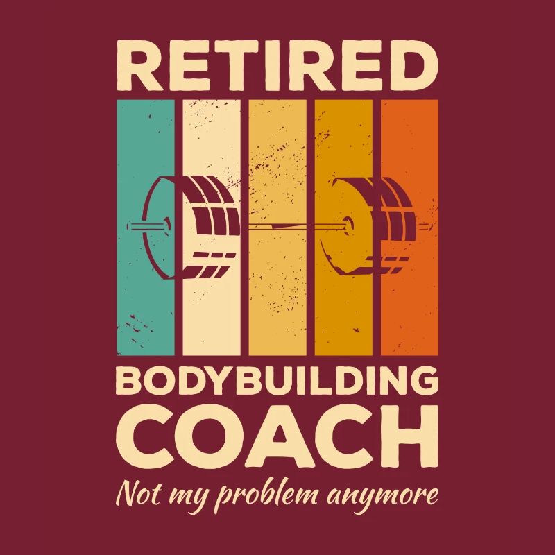 Retired Bodybuilding Coach Not My Problem Anymore