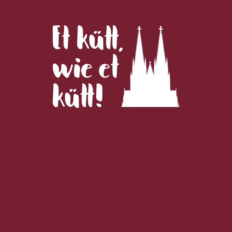 It comes as it comes. Cologne Cathedral with saying