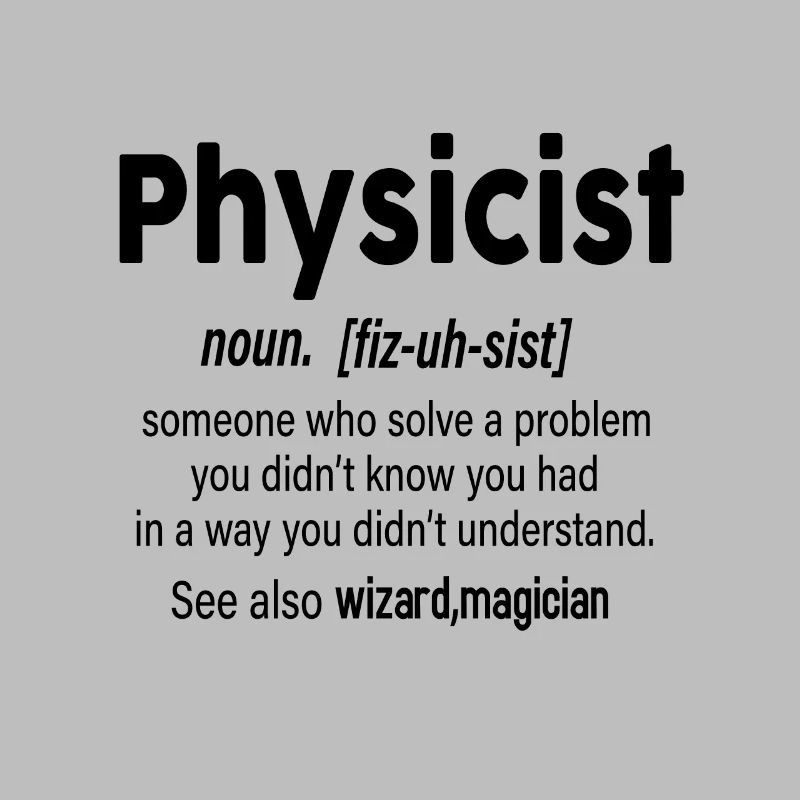 Physicist definition