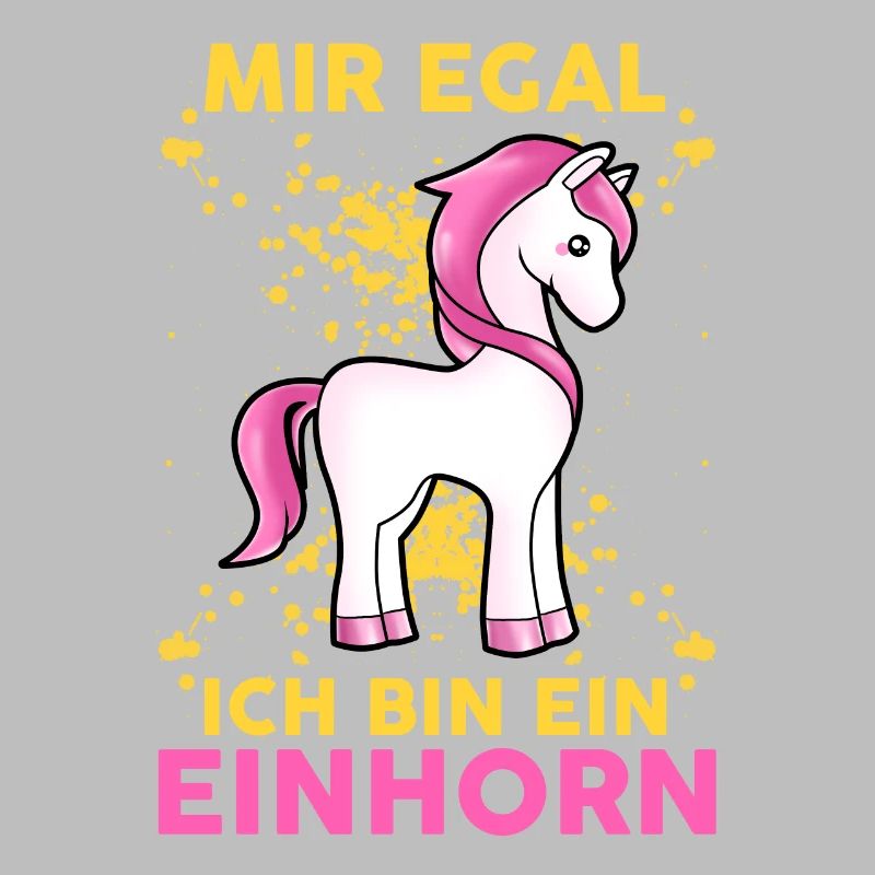 Mir Egal Ich Bin Ein Einhorn Fabelwesen Statement