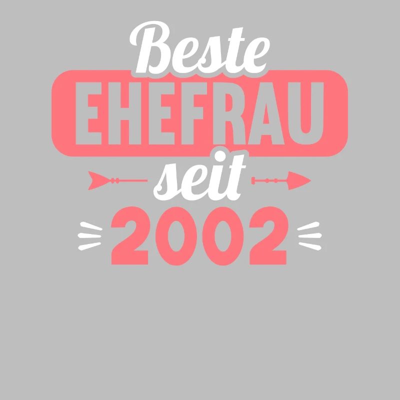 Beste Ehefrau Bester Ehemann seit 2002