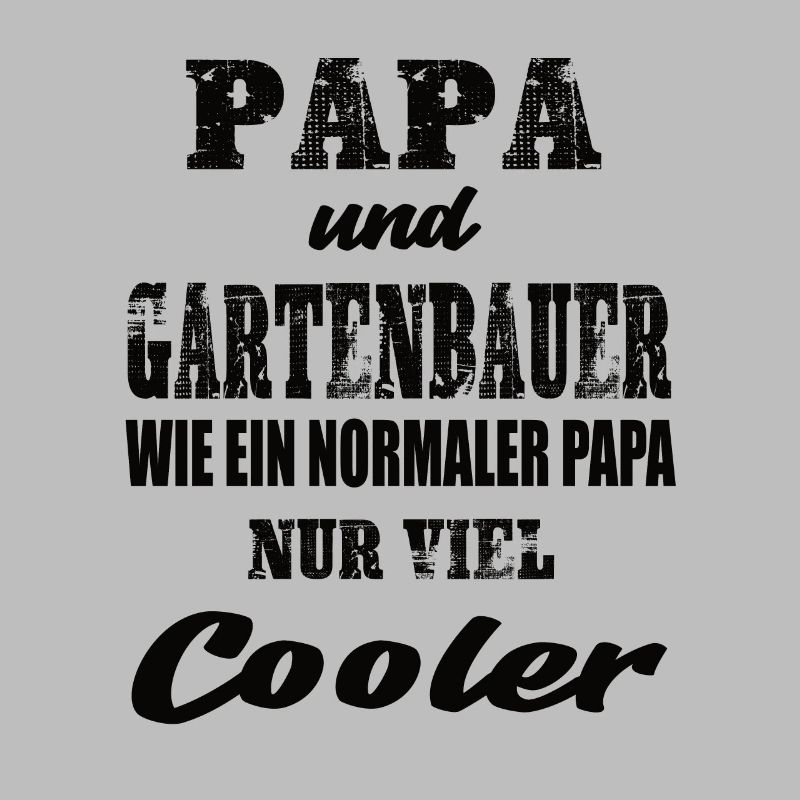 Papa und Gartenbauer