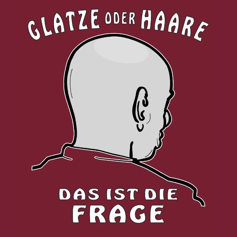 GLATZE ODER HAARE DAS IST DIE FRAGE