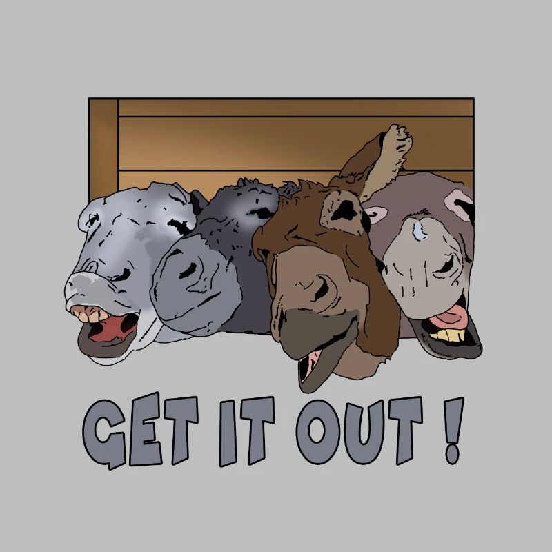 Get it out! Donkey group Gift idea for crazy
