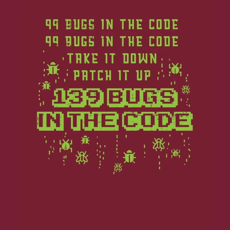 99 Bugs In The Code Programmer Source Coding Desig