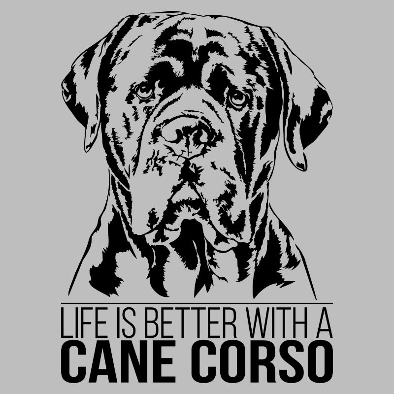 CANE CORSO life is better Hunde Spruch Wilsigns