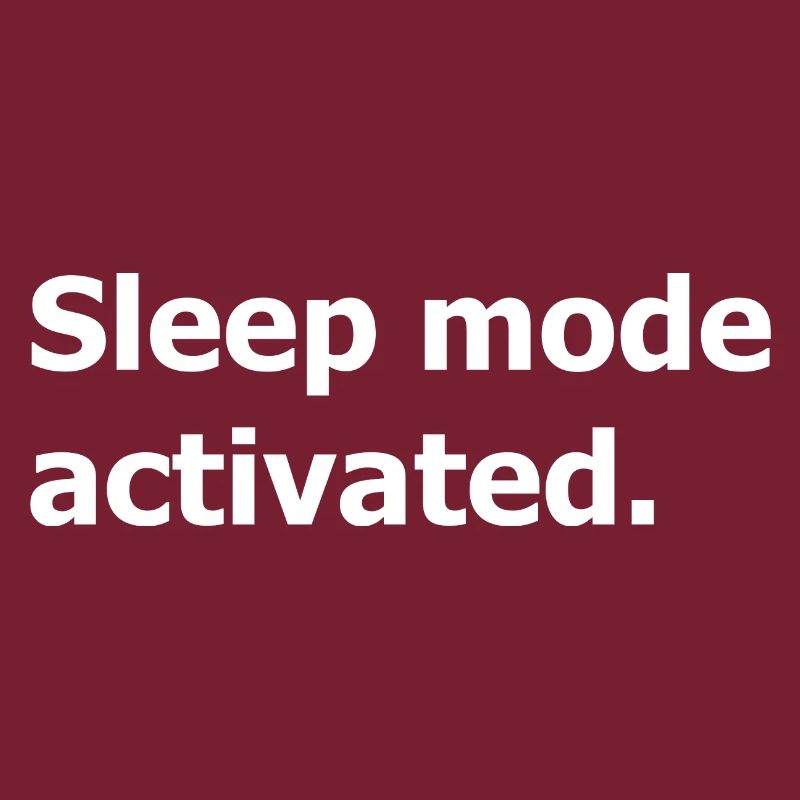 Sleep mode activated.