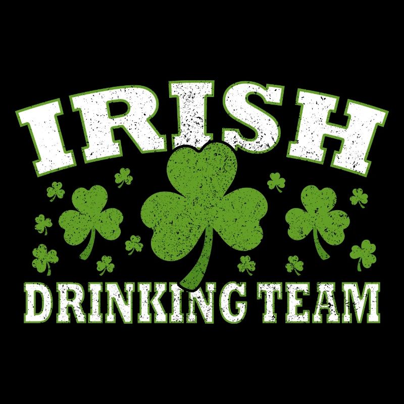 St Patrick's Day Funny Irish Drinking Team