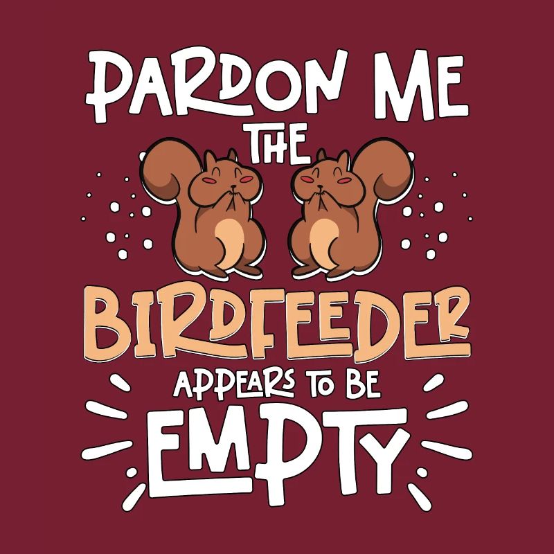 Pardon Me Squirrel Birdfeeder Empty Eichhörnchen