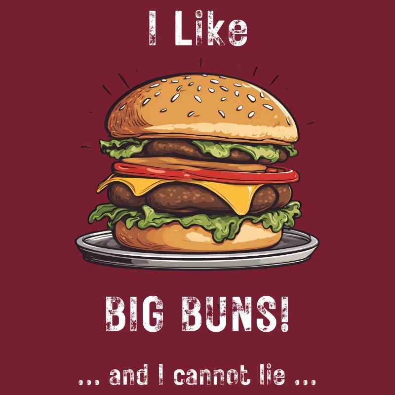 J’aime BIG BUNS - drôle punny choquant