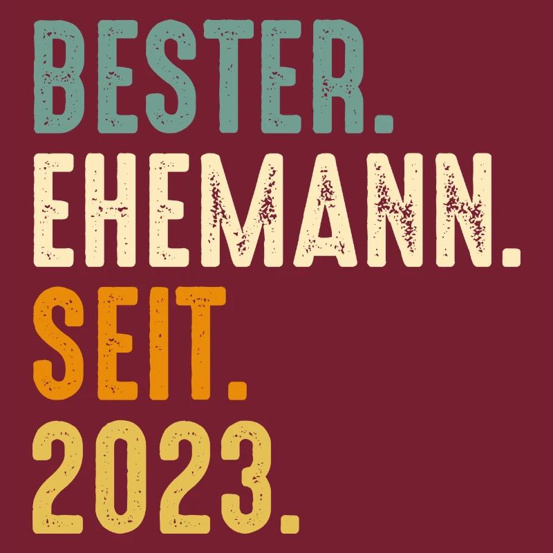 Bester Ehemann seit 2023 Ehe Hochzeit Verheiratet