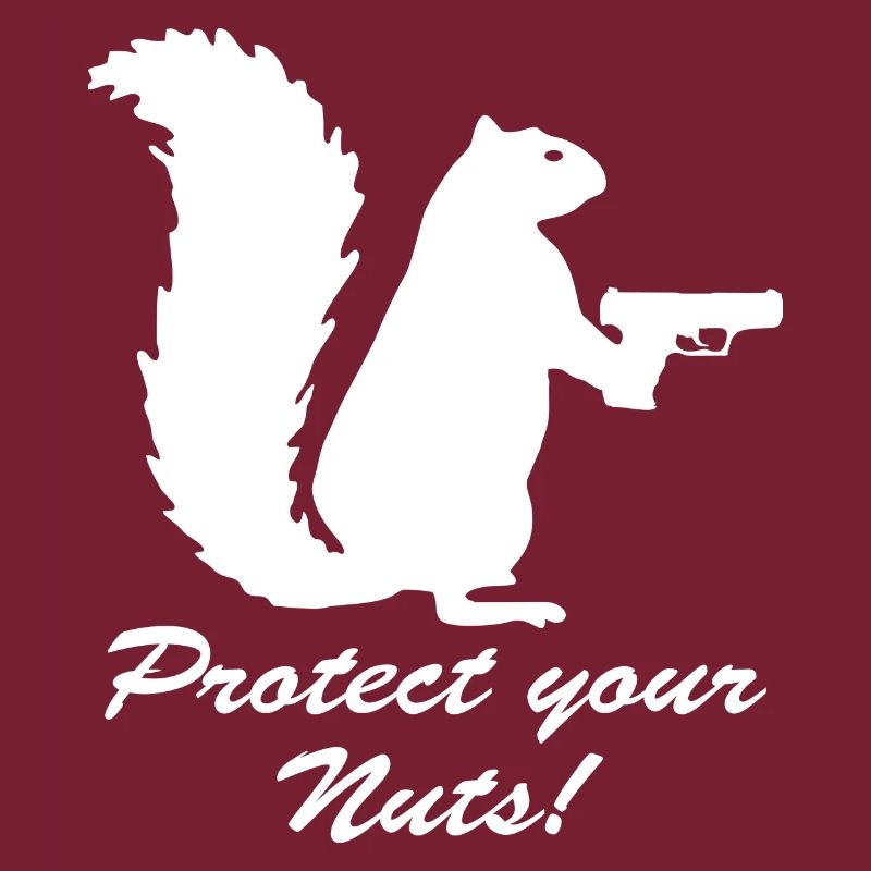 Protect your Nuts Funny Theme Squirrel