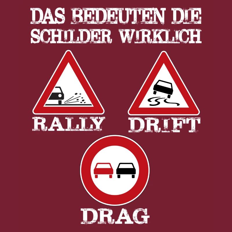 Das bedeuten Schilder wirklich Rally Drift Drag