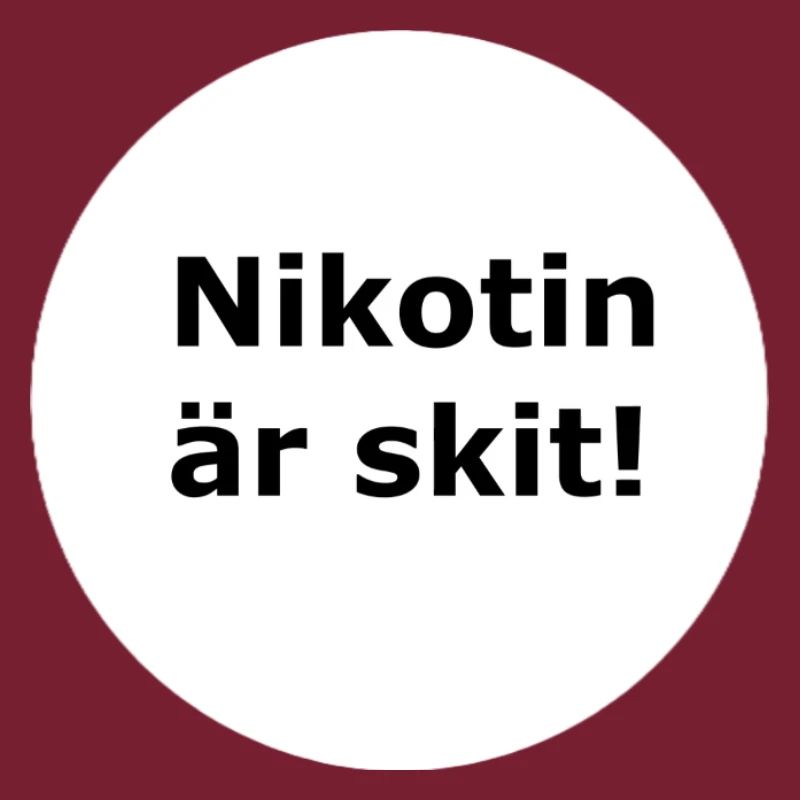 Nicotine is shit(White circle)