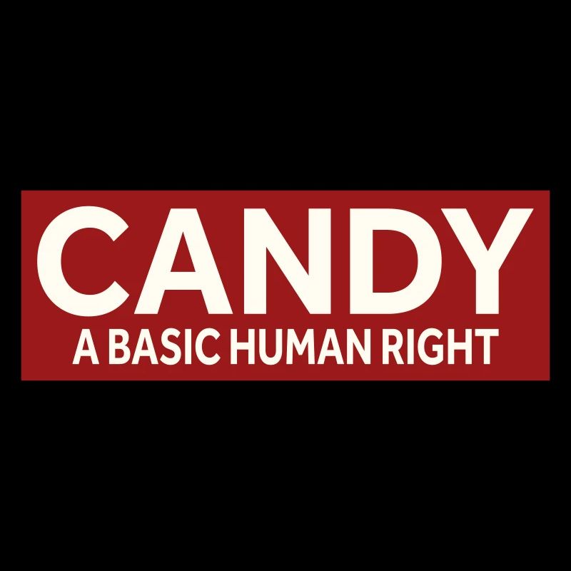 CANDY - A BASIC HUMAN RIGHT