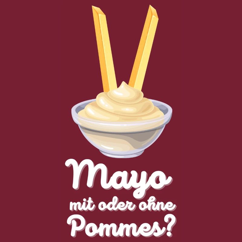 Mayo mit Pommes oder lieber nur Mayonnaise?