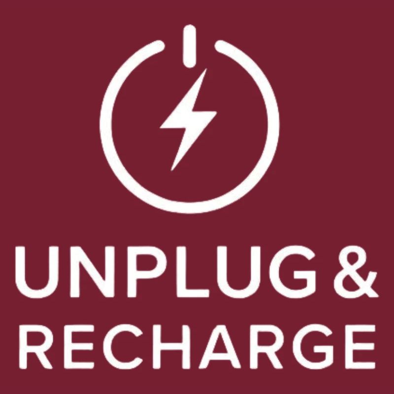 DÉBRANCHEZ-VOUS et RECHARGEZ.
