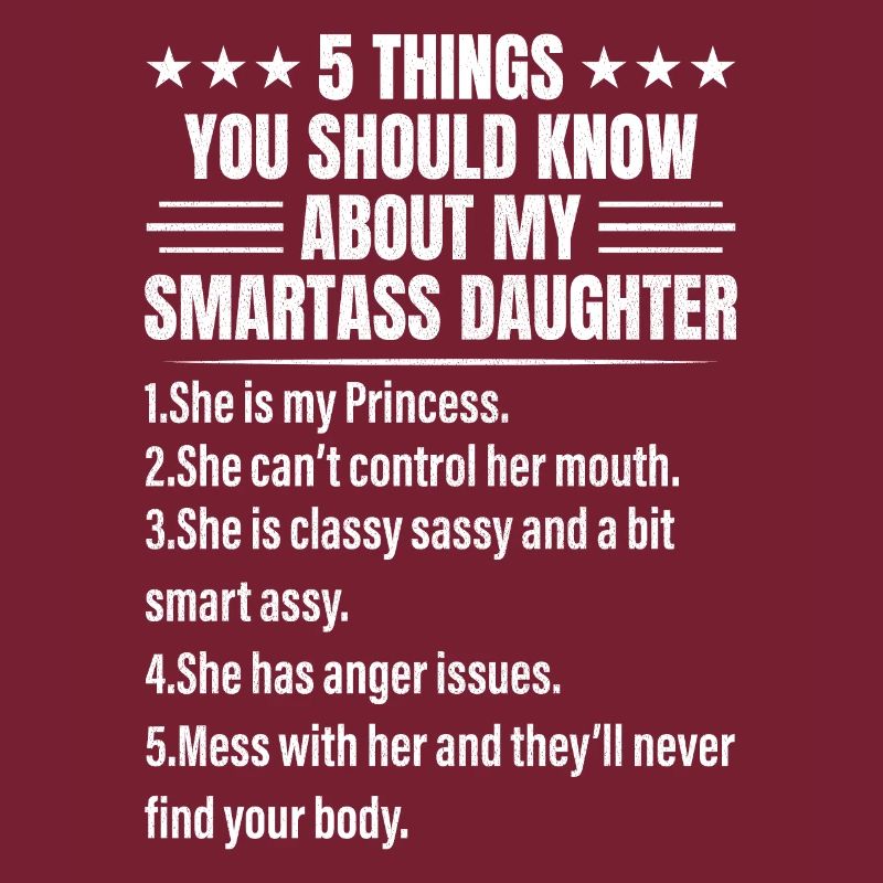 5 Things You Should Know About My Smartass 