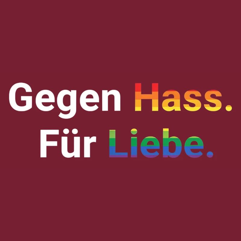 Liebe statt Hass Spruch Frieden Statement