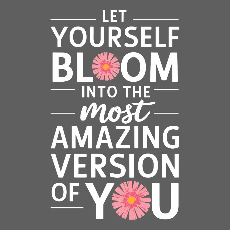 Let yourself unfold to the best version