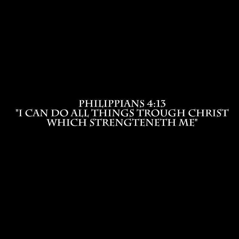 Philippians 4:13 white lettered