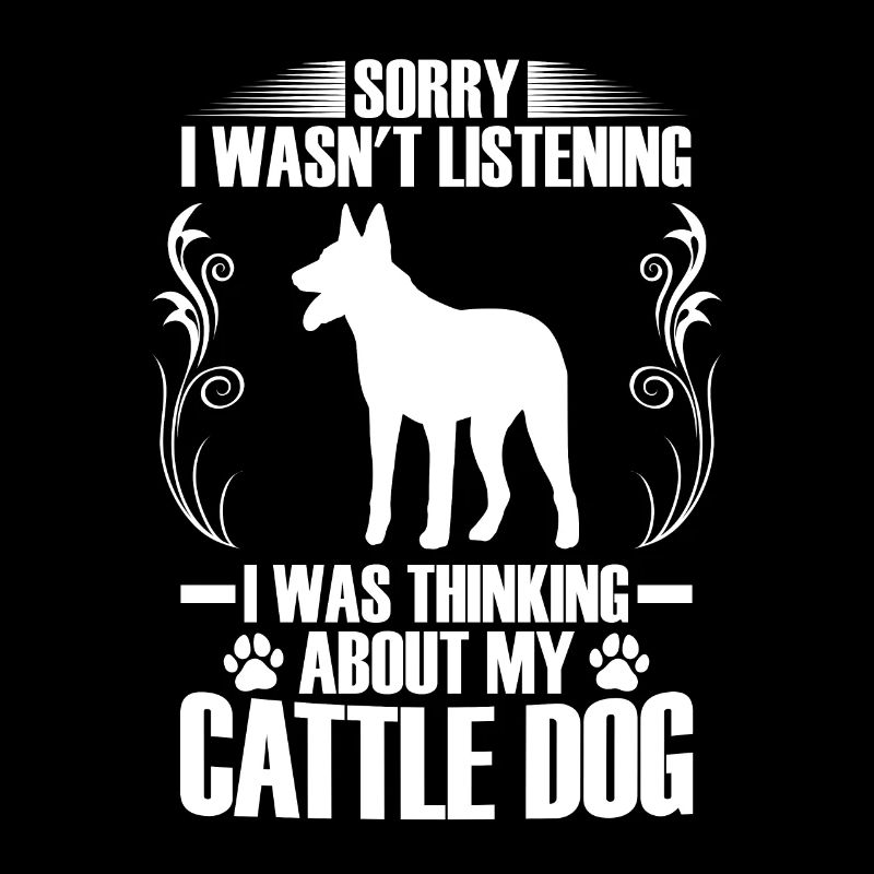 Pensé à Australian Cattle Dog Cattle Dog