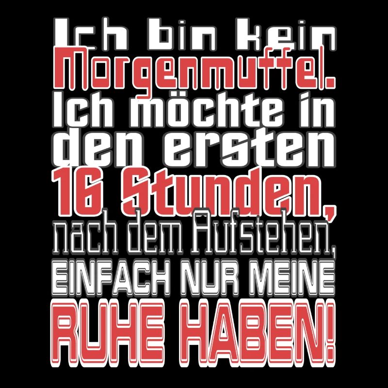 Ich bin kein Morgenmuffel