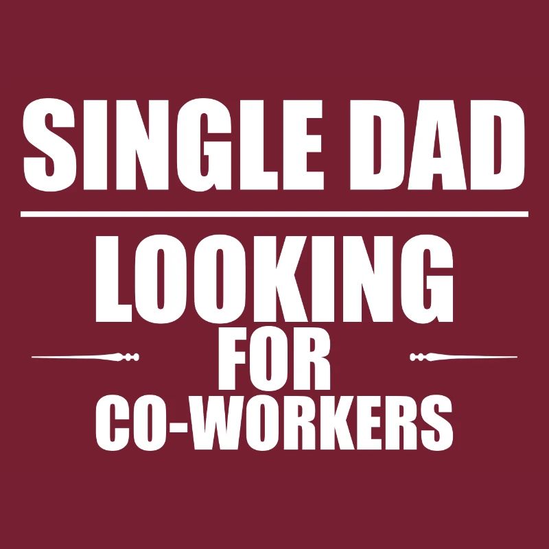 Single Dad Looking For Co-workers 2
